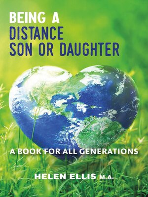 cover image of Being a Distance Son or Daughter--A Book for ALL Generations